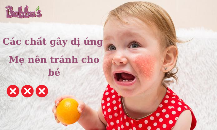 Các chất gây dị ứng mà mẹ nên tránh cho bé yêu